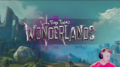 Tiny Tina's Wonderland: Playthrough PART 3