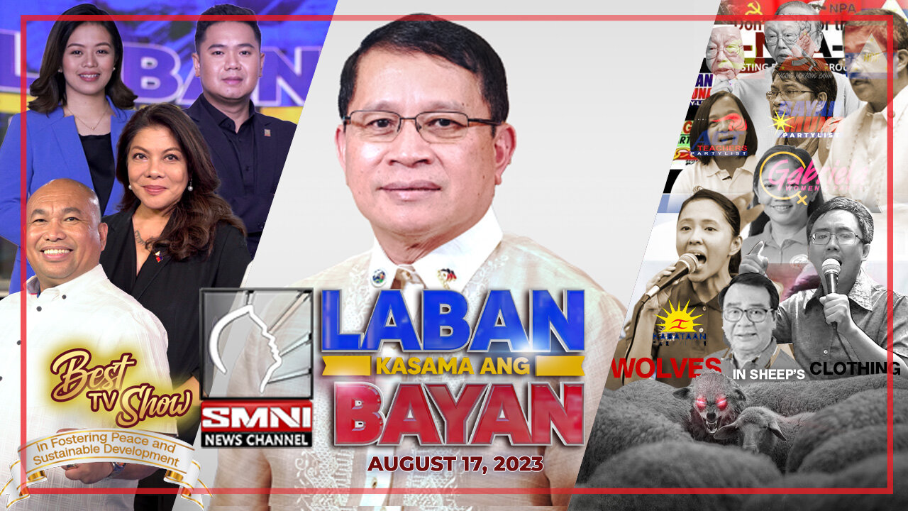 LIVE: Laban Kasama ang Bayan | August 17, 2023