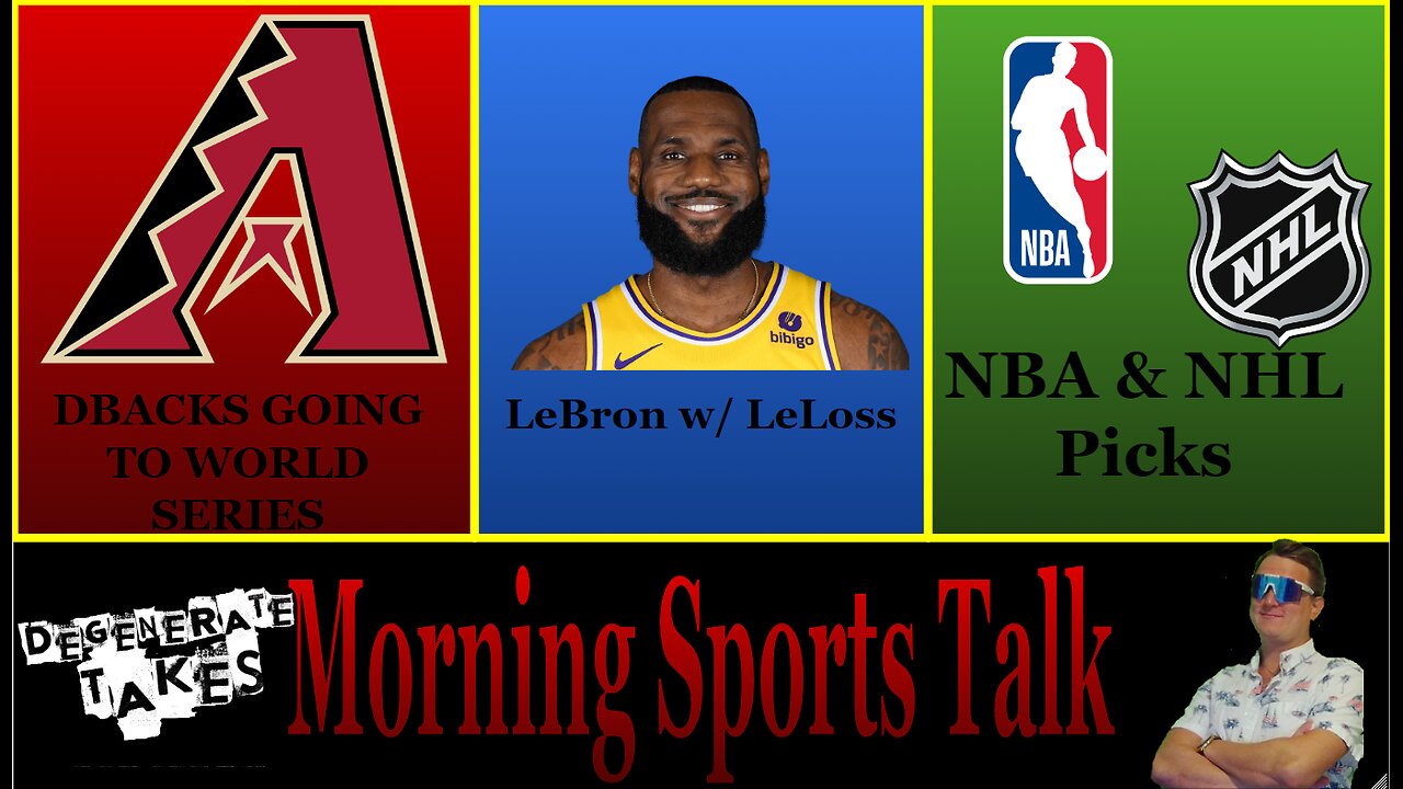 Morning Sports Talk DBACKS GOING TO THE WORLD SERIES