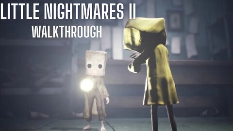 LITTLE NIGHTMARES 2 [WALKTHROUGH] STREAM CLIPS