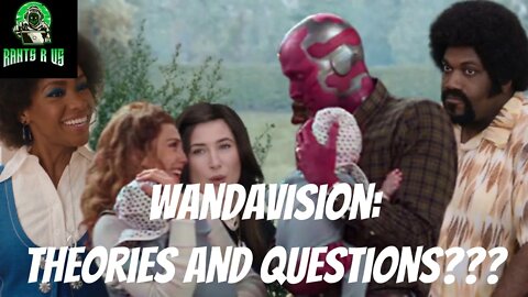 WandaVision's Biggest Theories And Questions???