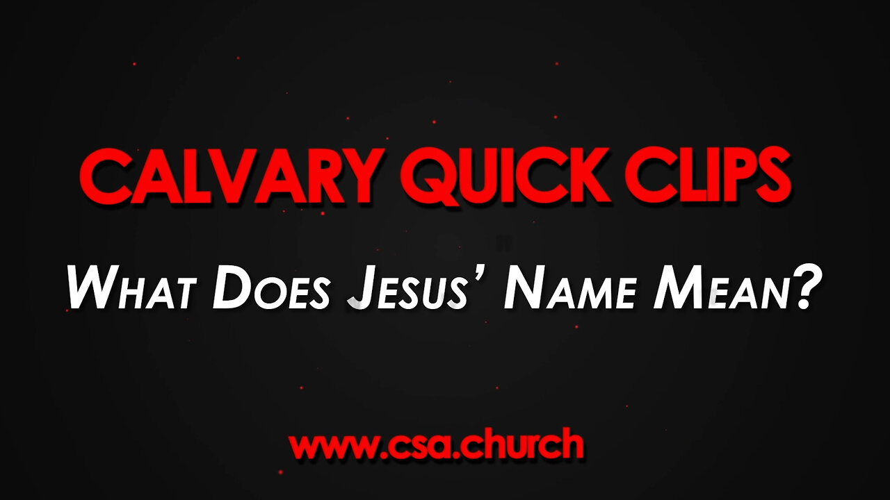 What Does Jesus’ Name Mean?