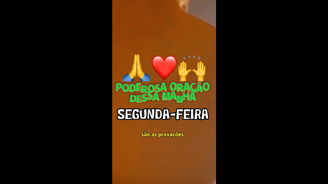 Poderosa oração dessa manhã de hoje segunda-feira