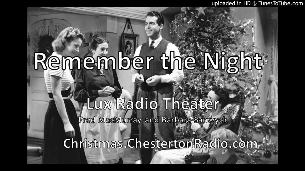 Remember the Night - Christmas Romantic Comedy - Lux Radio Theater