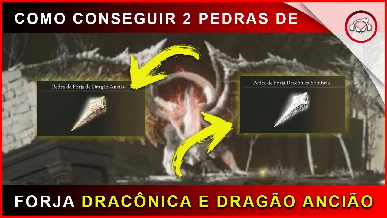 Elden Ring, Como conseguir 2 Pedras forja dragão ancião e da forja dracônica sombria | super dica