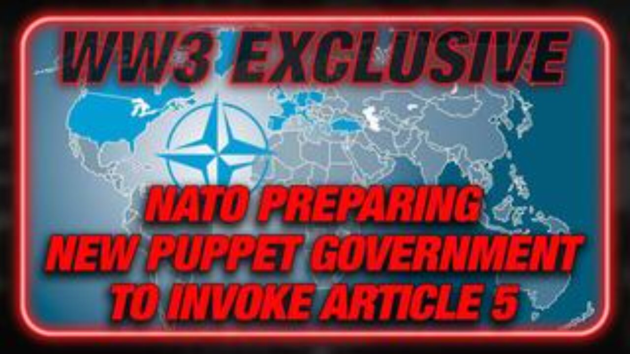 After Coup In Romania, NATO Preparing New Puppet Govt To Invoke Article 5 To Declare War On Russia!