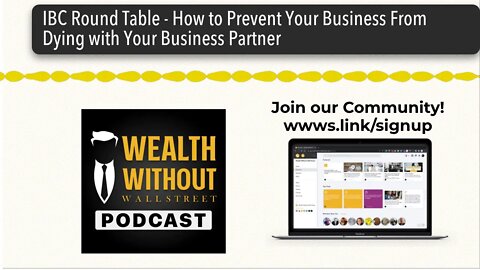 IBC Round Table - How to Prevent Your Business From Dying with Your Business Partner