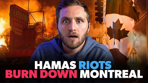 Hamas Extremists BURN DOWN Downtown Montreal, Canada