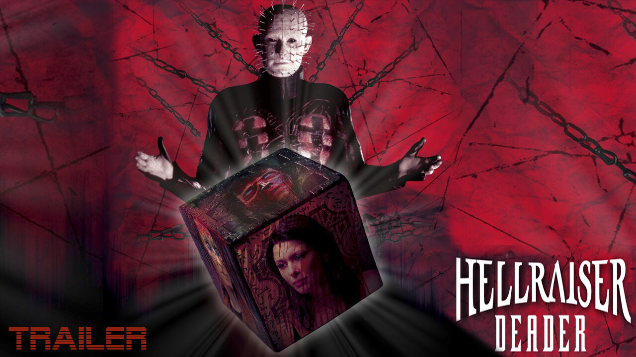 HELLRAISER VII: DEADER - OFFICIAL TRAILSER - 2005