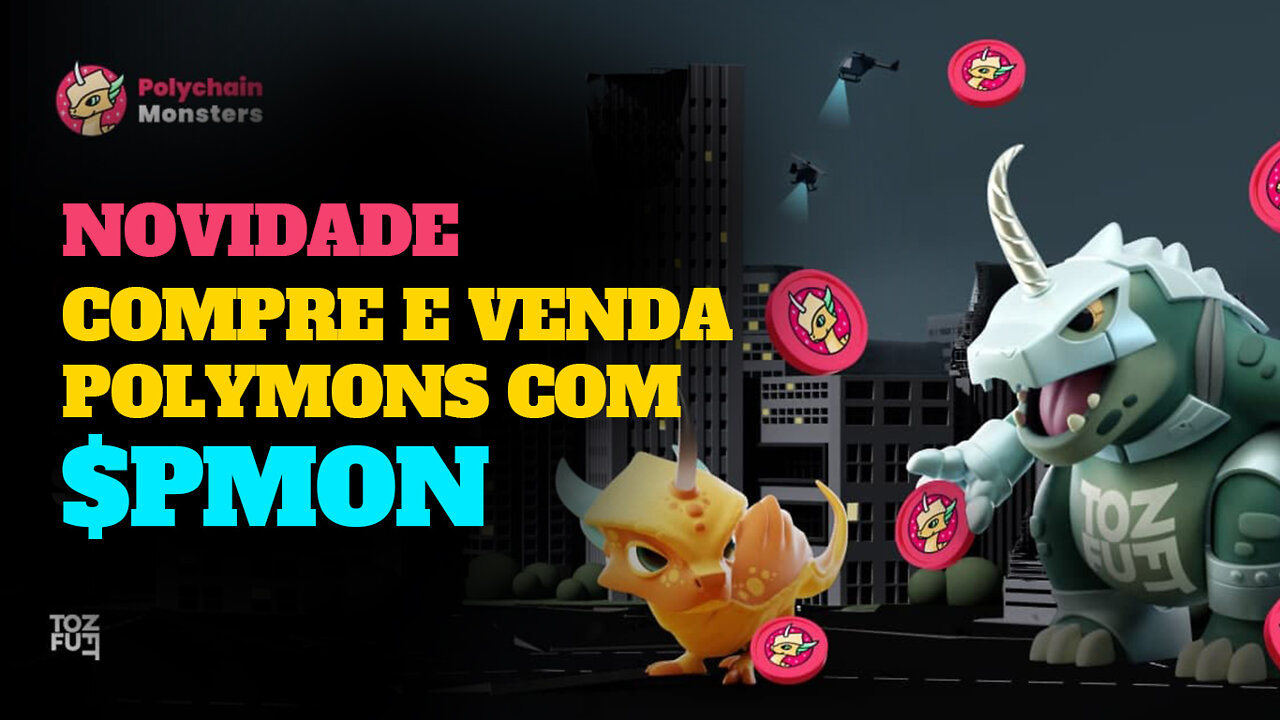 Compre e Venda Polychain Monsters com o token $PMON no TOFUNFT: Novidade!