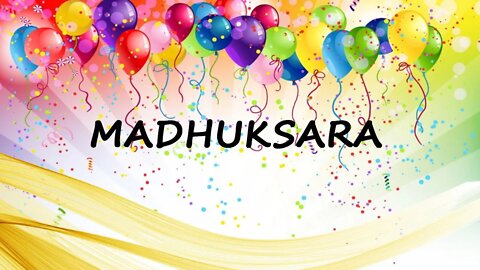 Happy Birthday to Madhuksara - Birthday Wish From Birthday Bash
