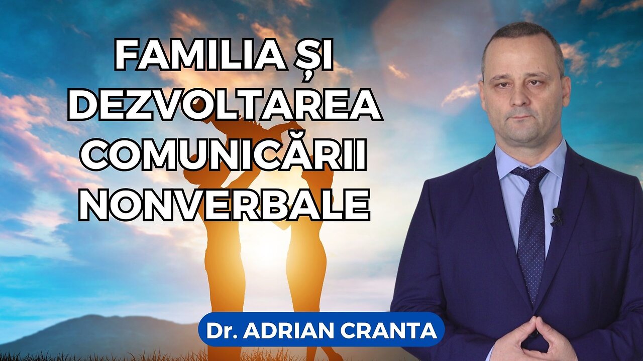 Familia și dezvoltarea comunicării nonverbale