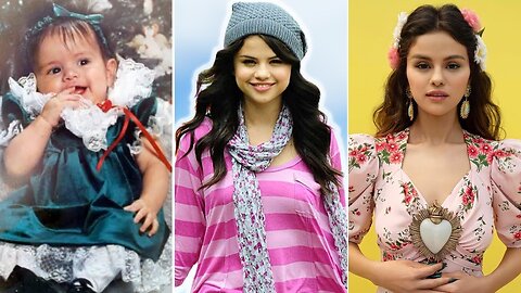 SELENA GOMEZ 2022 - Transformation From 1 To 27 Years Old