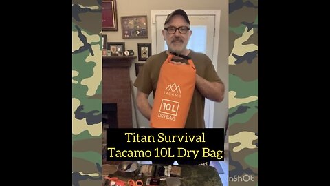 Overview of the Titan Survival 10L Dry Bag