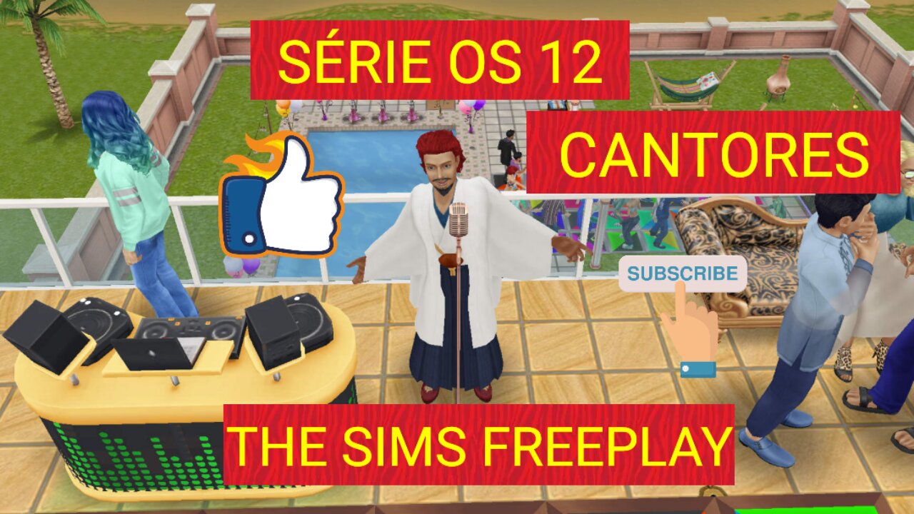 SÉRIE OS 12 THE SIMS FREEPLAY CANTORES PART 7