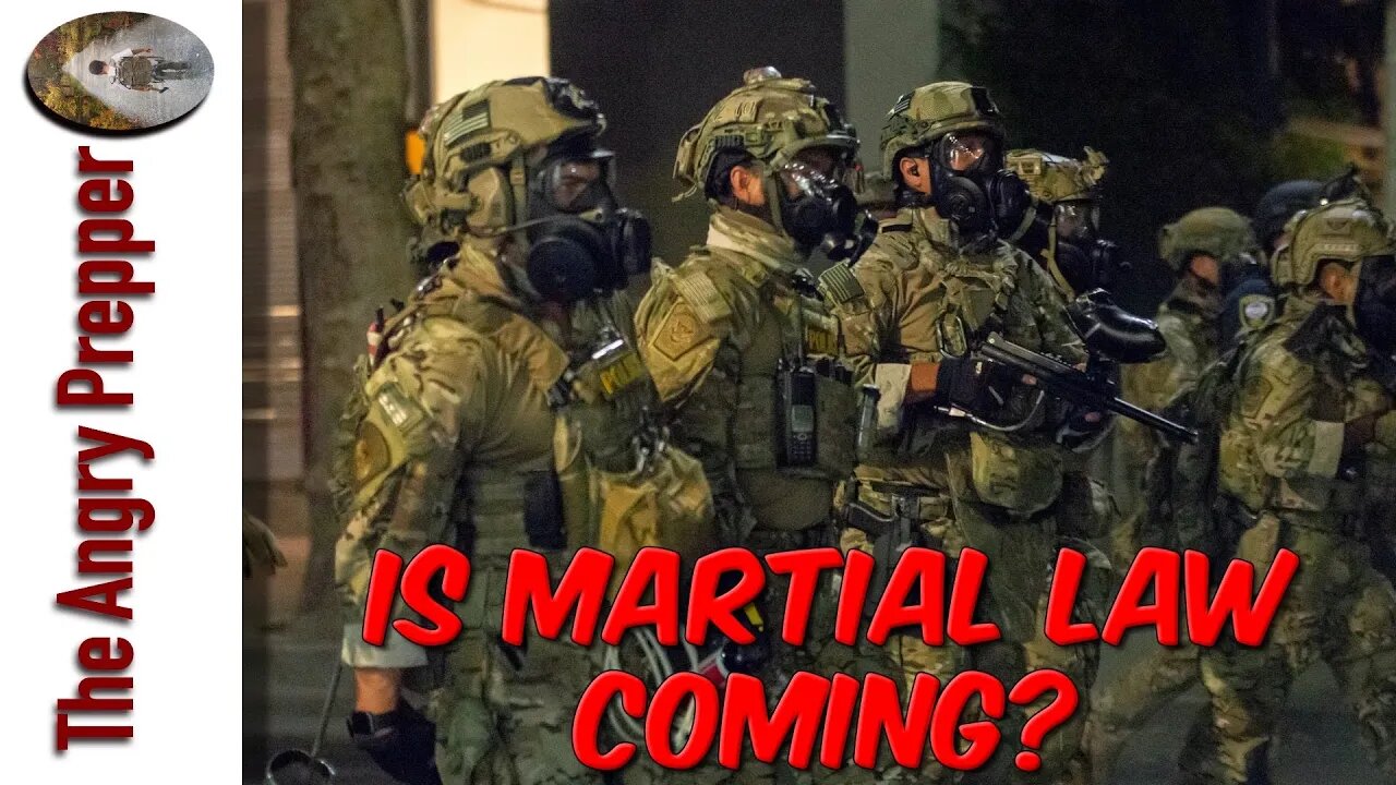 Is Martial Law Coming?