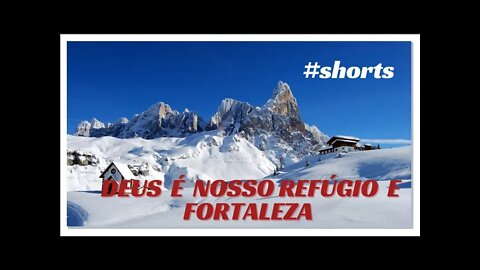 O SENHOR É NOSSO REFÚGIO E FORTALEZA.#shorts CC