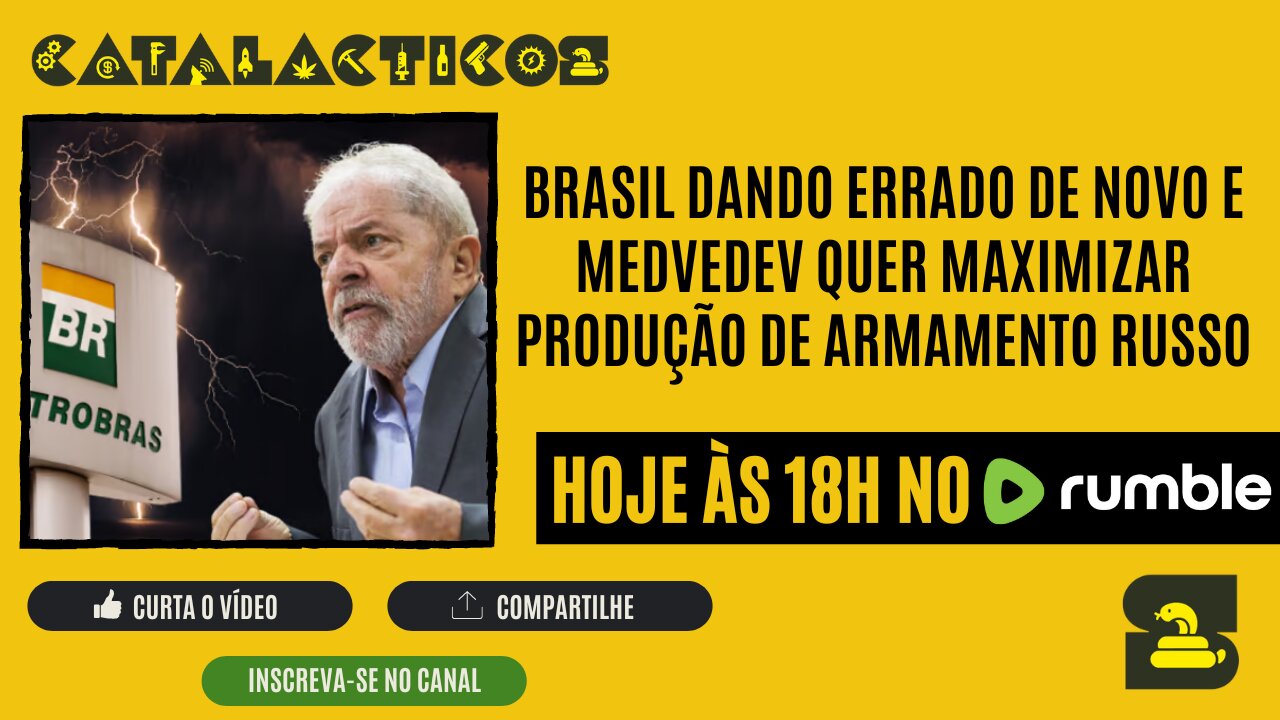 #75 Brasil Dando Errado De Novo E Medvedev Quer Maximizar Produção De Armamento Russo