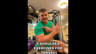 TRAVEL LIFTS - SHOULDER ROUTINE