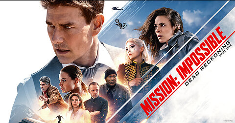 Popular Movies & TV Show ➡ Mission: Impossible - Dead Reckoning Part One