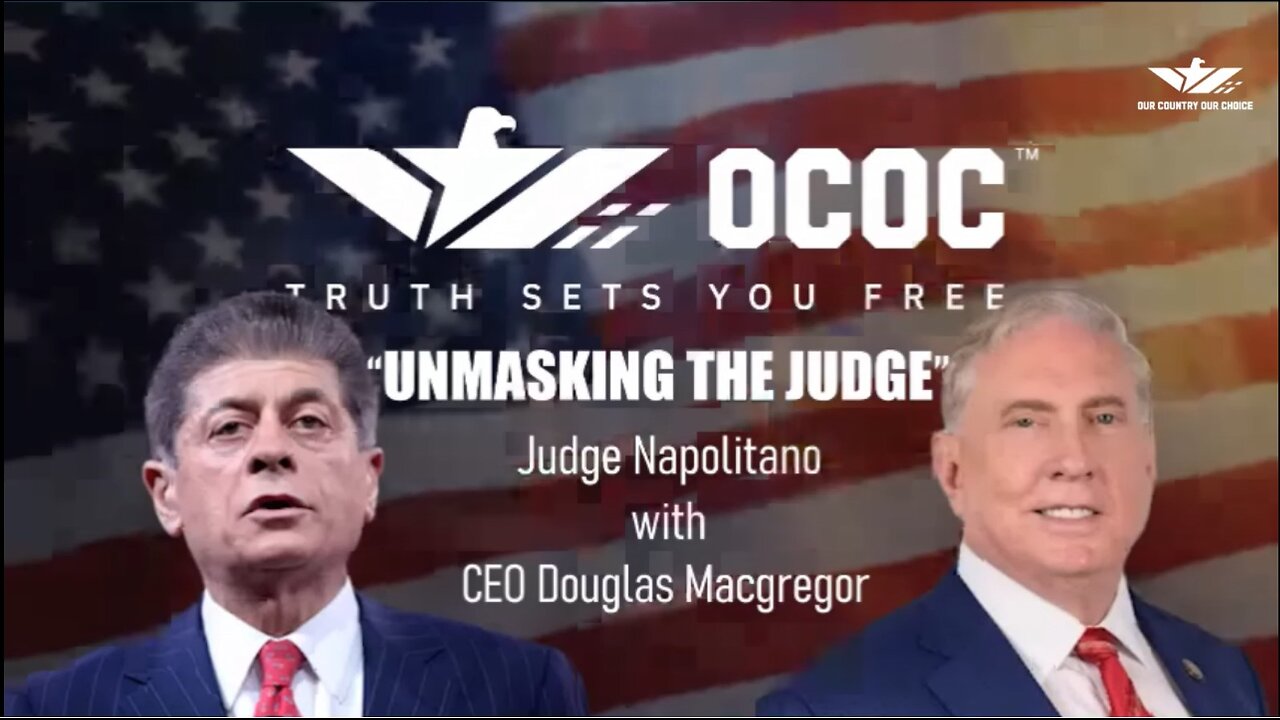 Col. Douglas Macgregor (ret) with Judge Andrew Napolitano