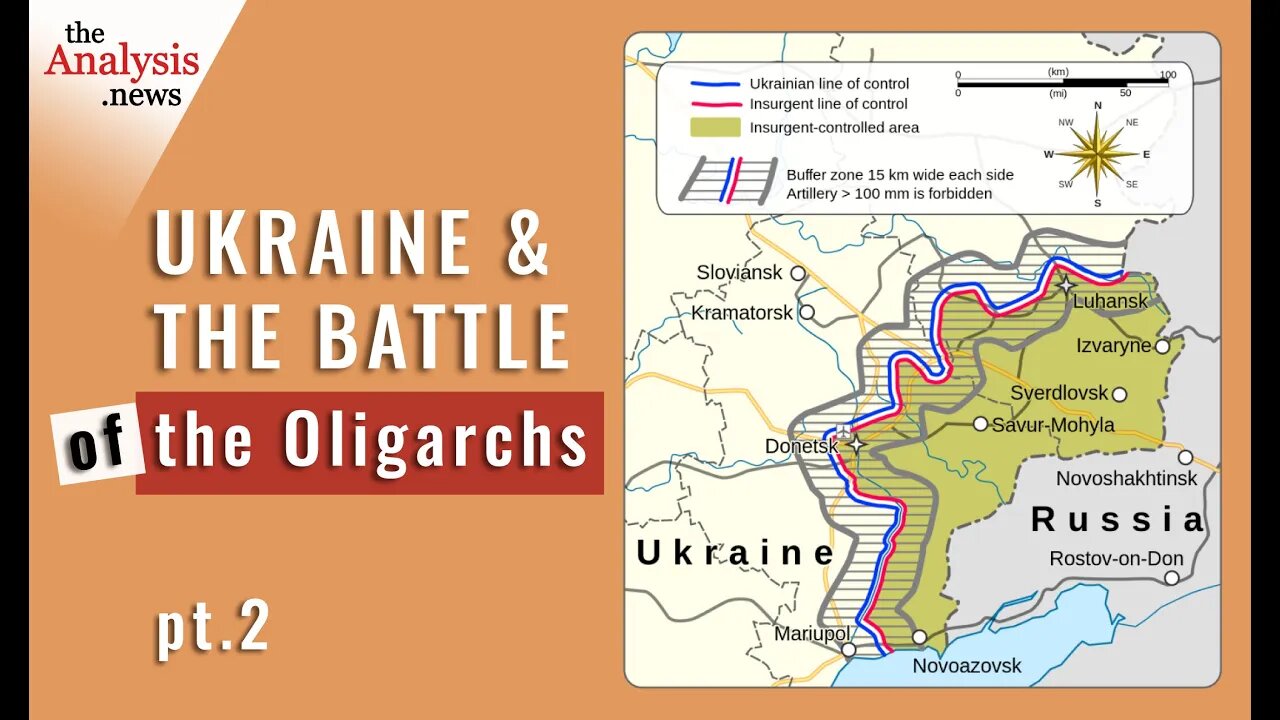 Ukraine and the Battle of the Oligarchs – pt 2/2