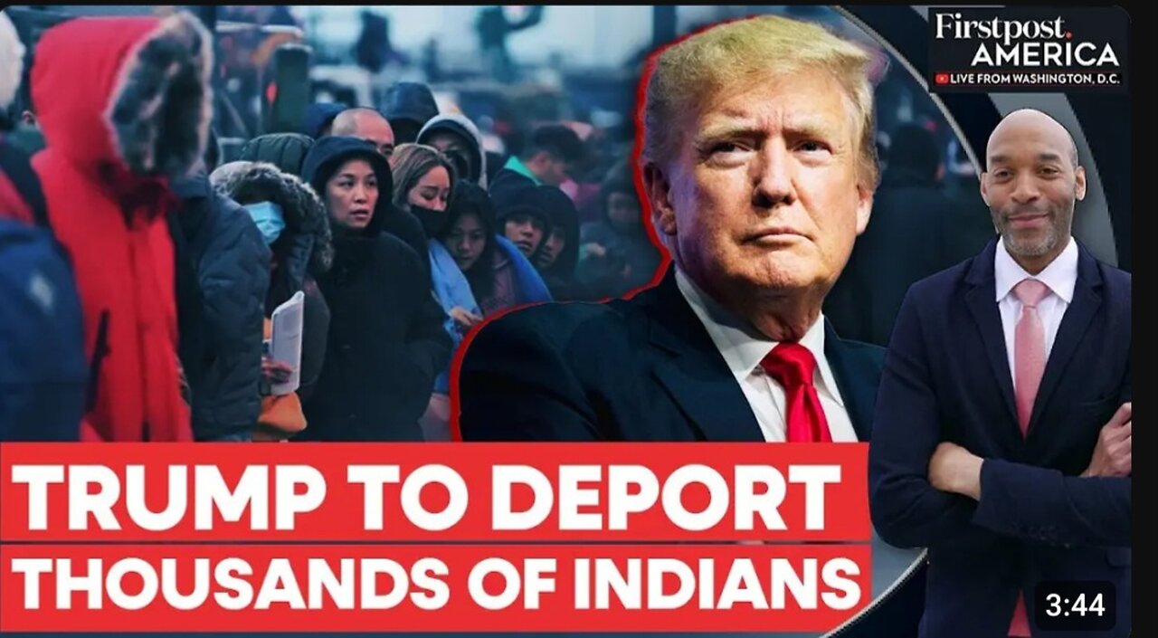 At least18,000 Indian Migrants to be Deported by Trump Administration | Fristpost America