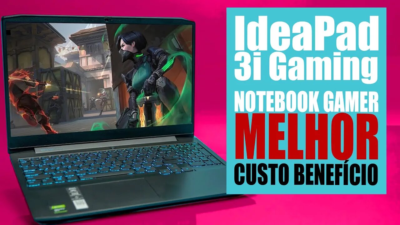 Ideapad 3i Gaming Notebook GAMER BARATO 2021 CUSTO BENEFICIO para comprar em 2021