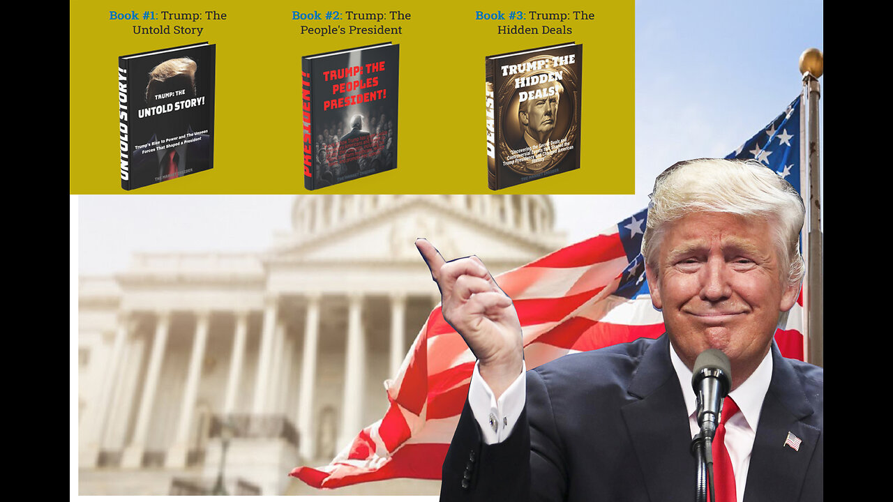 Trump Trilogy Books - Insider information which no one knows!