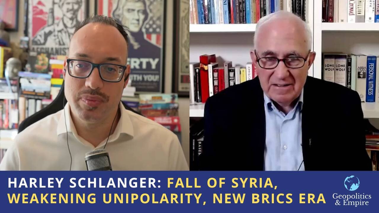 Harley Schlanger: Fall of Syria, Weakening Unipolarity, & New Polyphonic BRICS Era