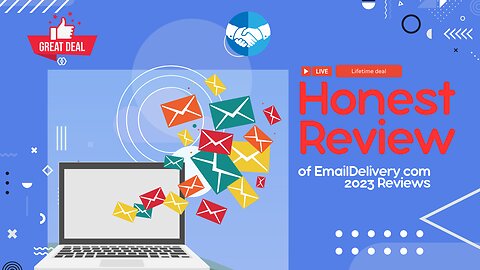 EmailDelivery com 2023 Review| Boost Your Email Marketing | lifetime deal