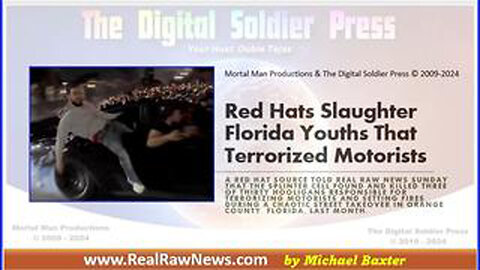 RED HATS SLAUGHTER FLORIDA YOUTHS THAT TERRORIZED MOTORISTS