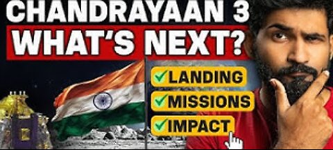 Chandrayaan 3 - what will INDIA do on the MOON?