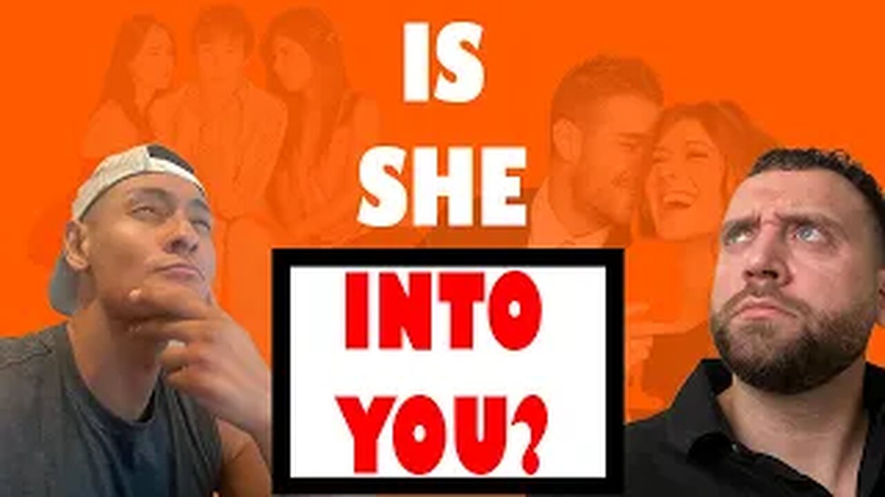 SIGNS SHE'S INTO YOU (ASSUME SHE IS!!!)