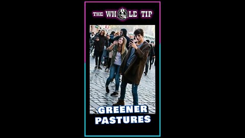 GREENER PASTURES - the Whole Tip Banned #shorts #short