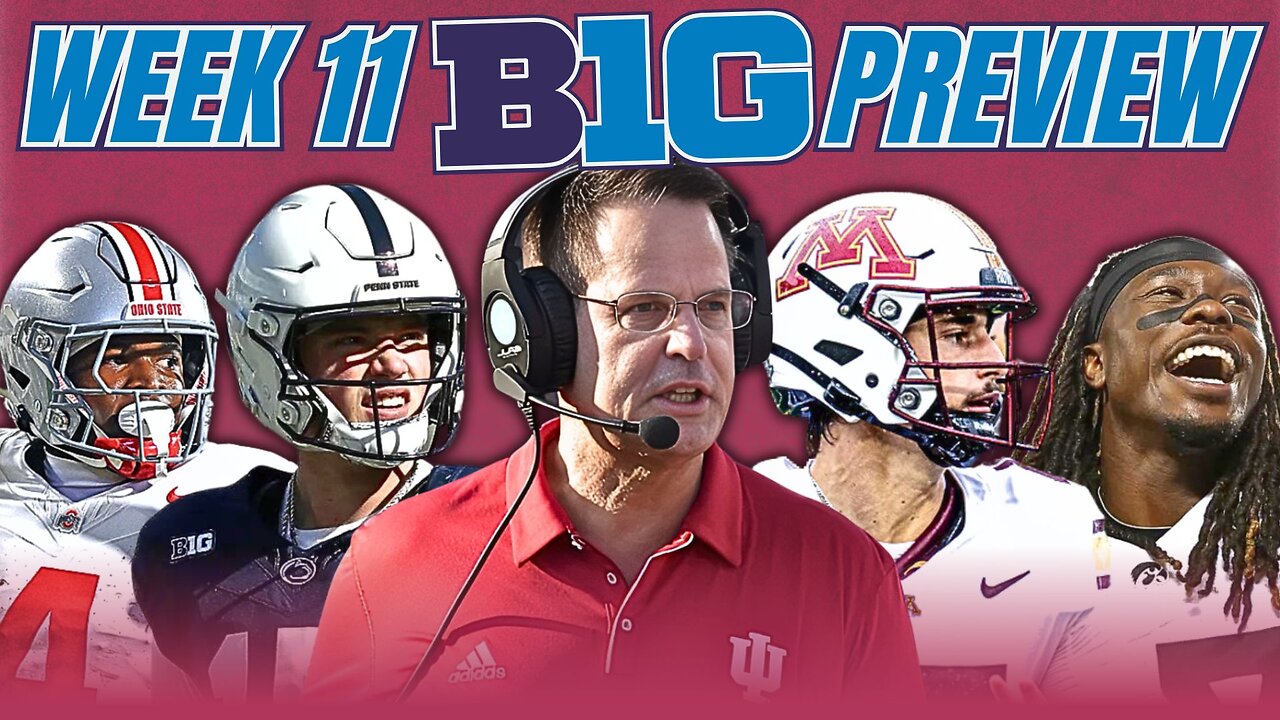 Previewing the BEST Big Ten Football Matchups Heres What to Expect in Week 11!