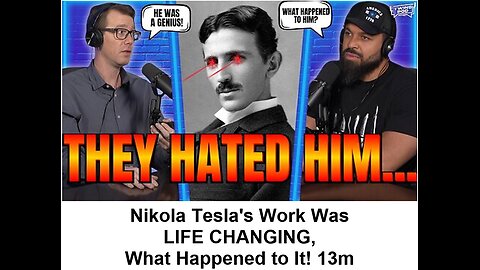 WW3 Update: Nikola Tesla's Work Was LIFE CHANGING, What Happened To It ! 13m