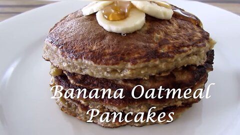 Banana Oatmeal Pancakes