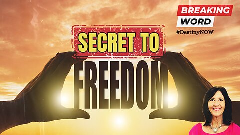 Secret to Freedom