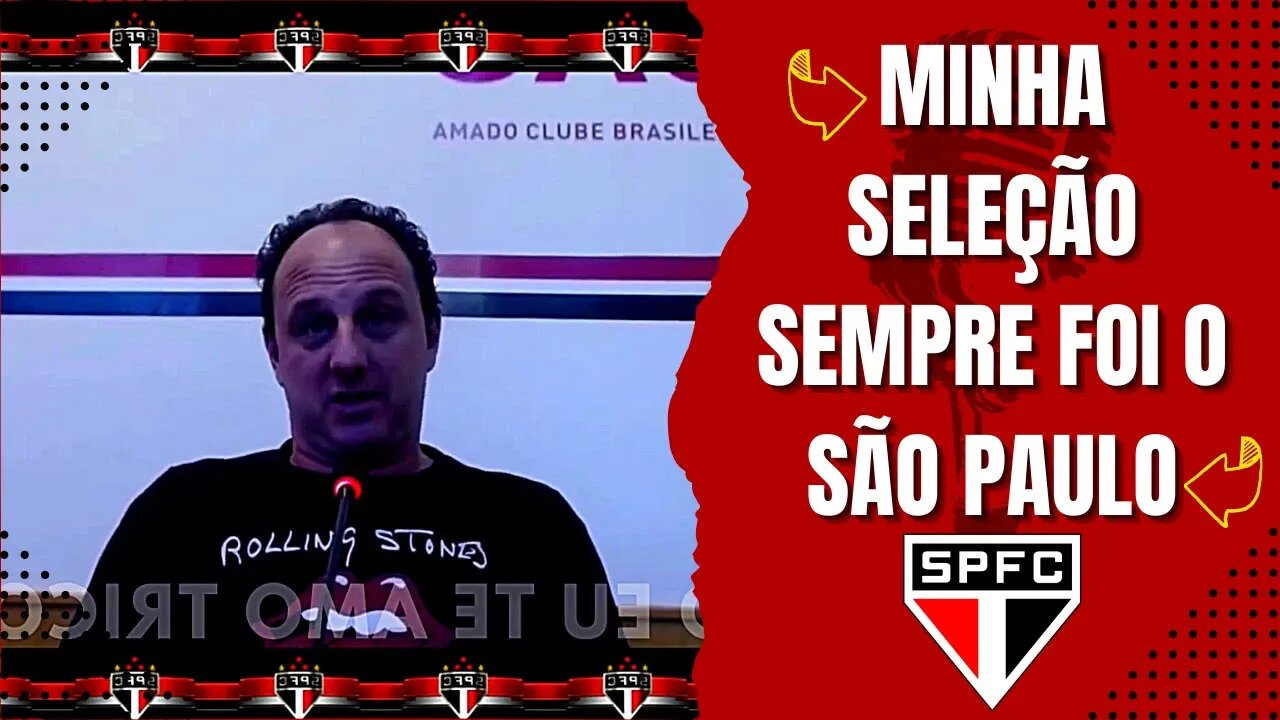 ROGÉRIO CENI - O COMEÇO DE TUDO - SELEÇÃO BRASILEIRA - SEU AMOR PELO SÃO PAULO