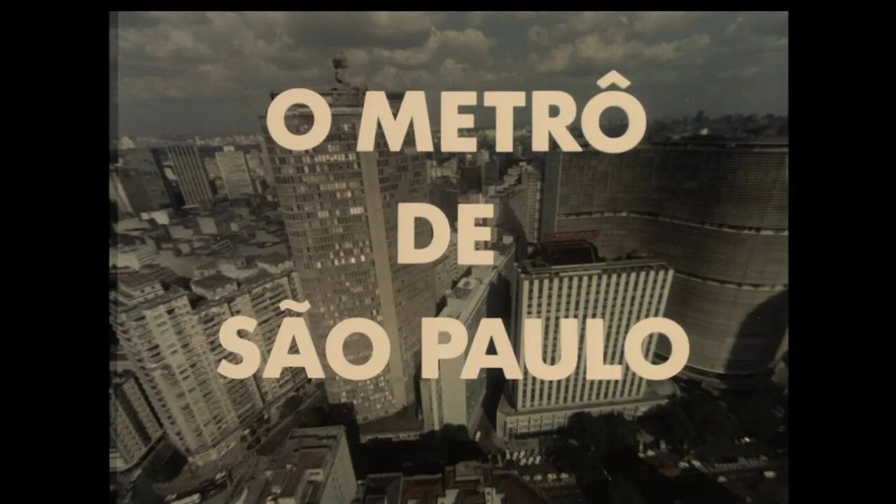 The Sao Paulo Subway (1990) | Metrô de São Paulo