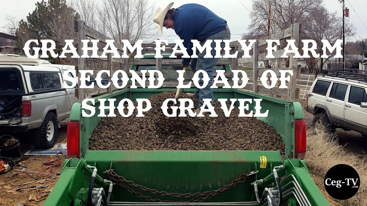 Graham Family Farm: Second Load of Shop Gravel