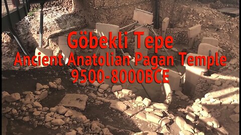 Göbekli Tepe - the find that changed archaeology forever