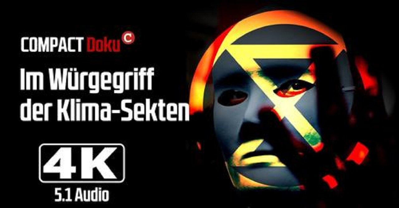 Doku | Im Würgegriff der Klima-Sekten