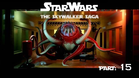 Lego Star Wars: Skywalker Saga Part 15