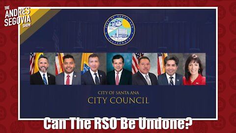 Santa Ana RSO: How'd This Happen? Can It Be Undone?