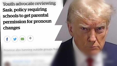 Trump Turns Himself In & Parental Rights Win In Saskatchewan!