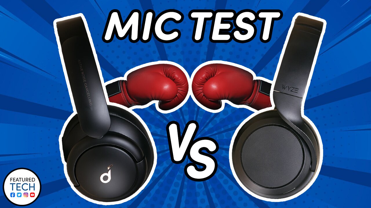 Soundcore Life Q30 vs Wyze ANC Mic Test | Featured Tech (2022)