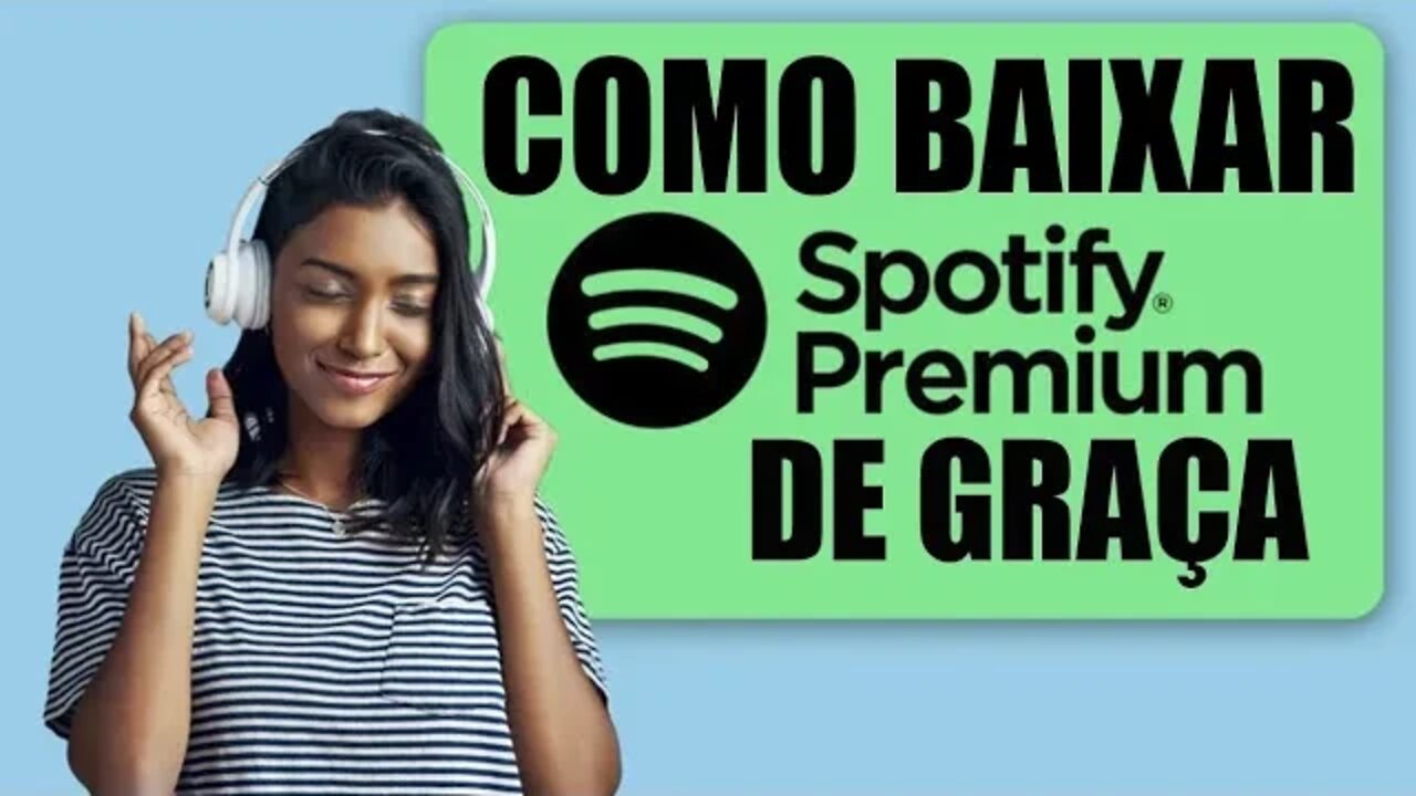 SPOTIFY PREMIUM (ATUALIZADO) OFFLINE 100% GRÁTIS JULHO 2022