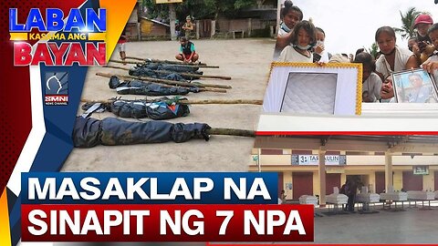 PANOORIN | Masaklap na sinapit ng 7 N P A sa bakbakan sa Northern Samar